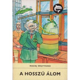Maciej Wojtyszko: A hosszú álom - Delfin könyvek