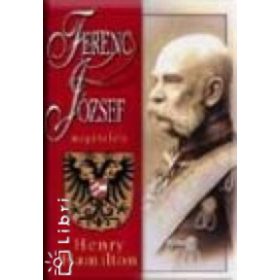 Cachée,J.-Praschl-Bichler,G.: Ferenc József magánélete