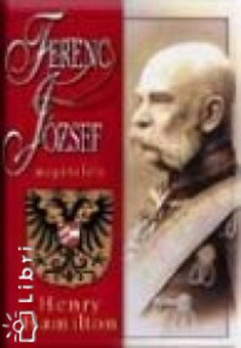 Cachée,J.-Praschl-Bichler,G.: Ferenc József magánélete
