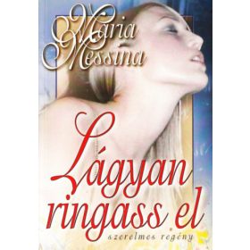 Maria Messina: Lágyan ringass el