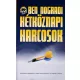 Ben Nogradi (Nógrádi Bence): Hétköznapi harcosok