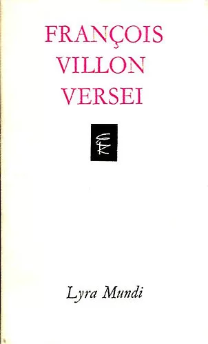 Francois Villon: Francois Villon versei (Lyra Mundi)