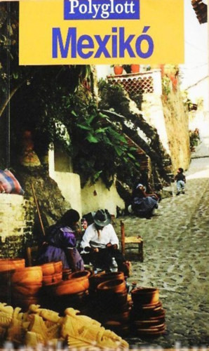 Ortrun Egelkraut: Mexikó