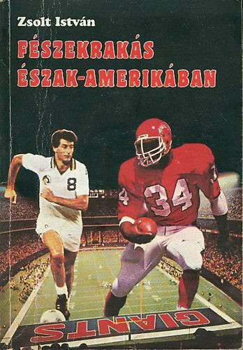 Zsolt István: Fészekrakás Észak-Amerikában