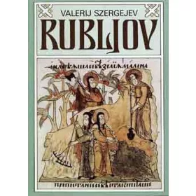 Valerij Szergejev: Rubljov