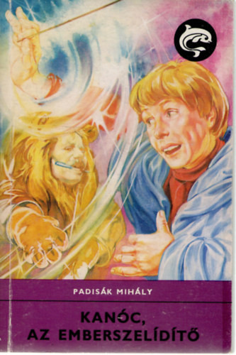 Padisák Mihály: Kanóc, az emberszelídítő
