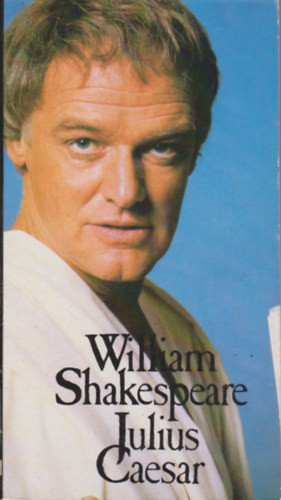William Shakespeare: Julius Caesar