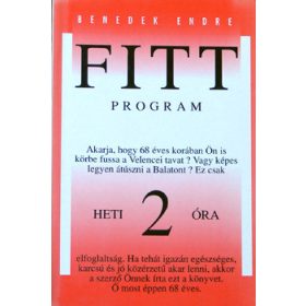 Benedek Endre: Fitt program