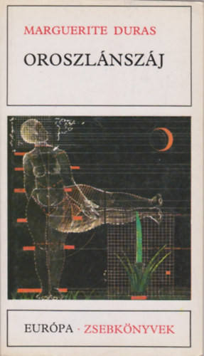 Marguerite Duras: Oroszlánszáj