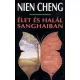 Nien Cheng: Élet és halál Sanghajban