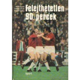 Rejtő-Lukács-Szepesi: Felejthetetlen 90 percek