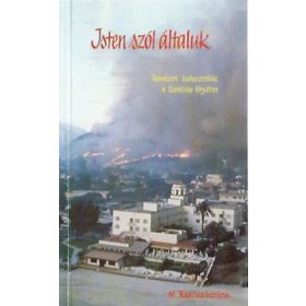 M. Basilea Schlink: Isten szól általuk