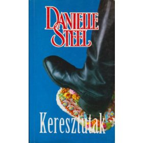 Danielle Steel: Keresztutak