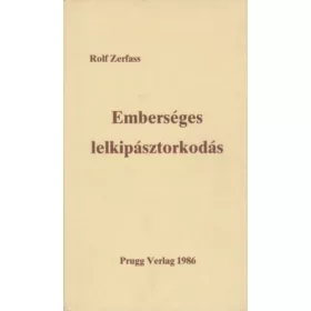 Rolf Zerfass: Emberséges lelkipásztorkodás