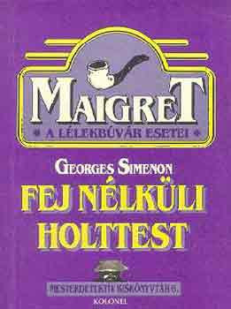 Georges Simenon: Fej nélküli holttest