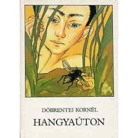 Döbrentei Kornél: Hangyaúton