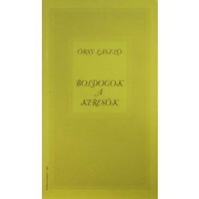 Őrsy László: Boldogok a keresők