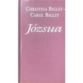 Christina Bigley; Carol Bigley: Józsua