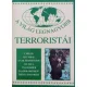 A világ legnagyobb terroristái