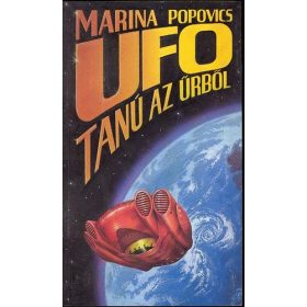 Popovics Marina: UFO tanú az űrből