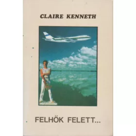Claire Kenneth: Felhők felett...