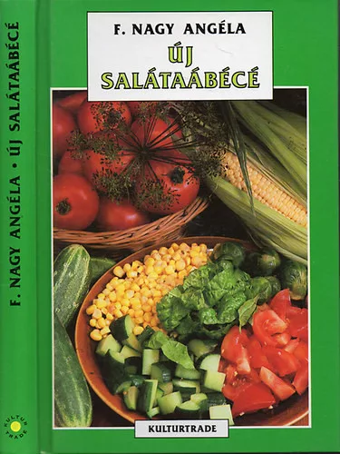 F. Nagy Angéla: Új salátaábécé