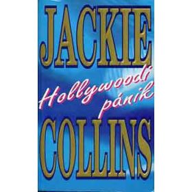 Jackie Collins: Hollywoodi pánik