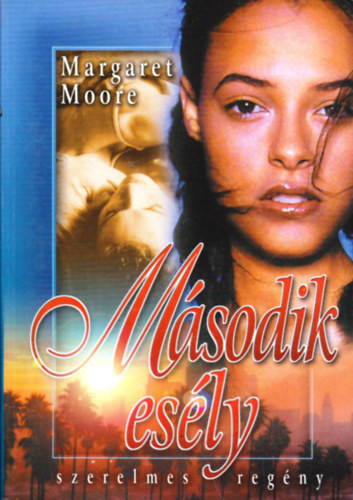 Margaret Moore: Második esély