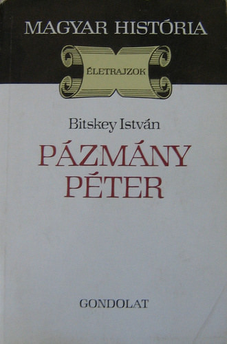 Bitskey István: Pázmány Péter