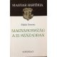 Makk Ferenc: Magyarország a 12. században (Magyar História)