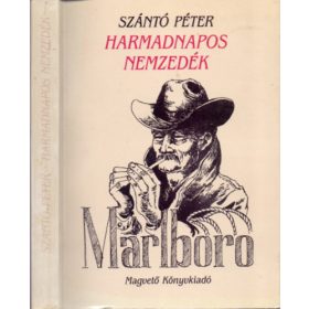 Szántó Péter: Harmadnapos nemzedék