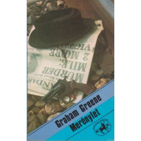 Graham Greene: Merénylet