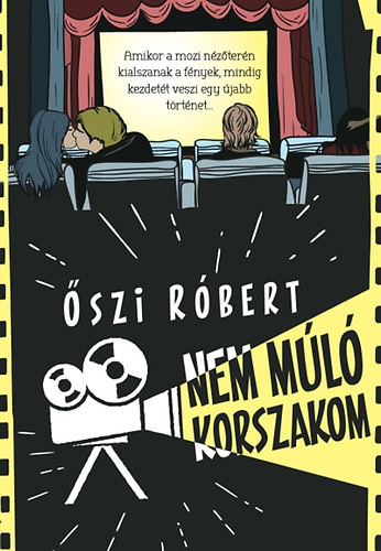 Őszi Róbert: Nem múló korszakom