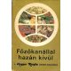 Lénárt Vera és Pákozdi Judit /válogatta/: Főzőkanállal hazán kivül