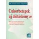 Dr. Fövényi-Papp R.: Cukorbetegek új diétáskönyve
