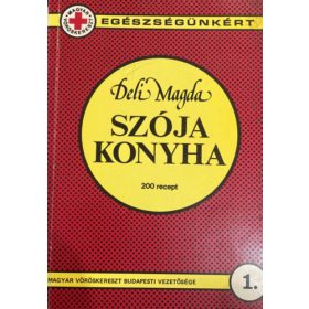 Deli Magda: Szója konyha