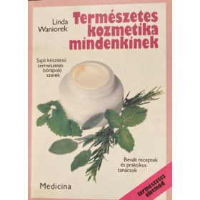 Linda Waniorek: Természetes kozmetika mindenkinek