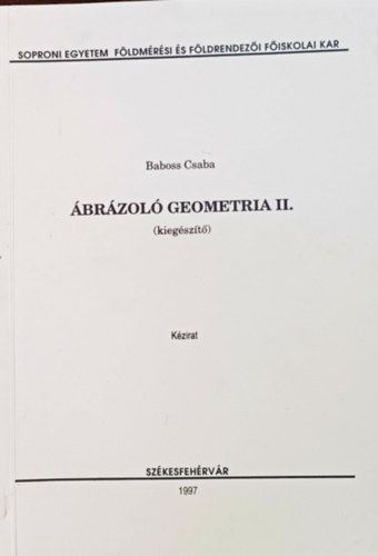 Ábrázoló geometria II. (kiegészítő) - Baboss Csaba