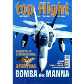  Tőrös István (Főszerk.): Top Flight - Bomba és Manna (I. évfolyam - 2001/2 december)