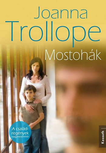 Mostohák - Joanna Trollope
