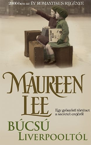 Búcsú Liverpooltól - Maureen Lee