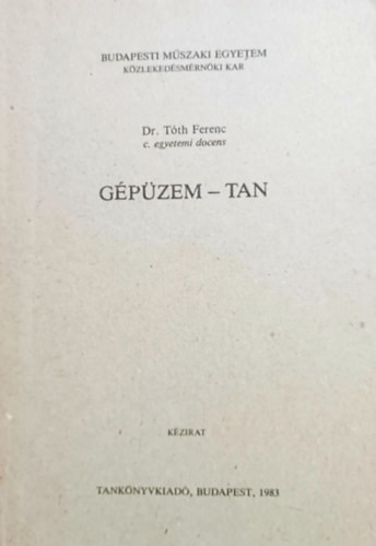 Gépüzem-tan - Dr. Tóth Ferenc