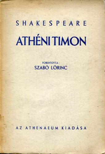 Athéni Timon (Szabó Lőrinc fordítása) - William Shakespeare