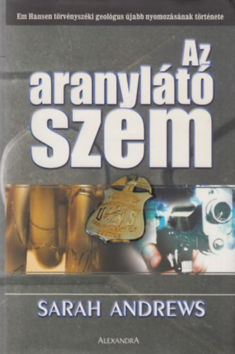 Az aranylátó szem - Sarah Andrews