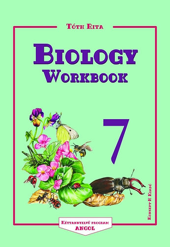 Biology Workbook 7 - Tóth Rita