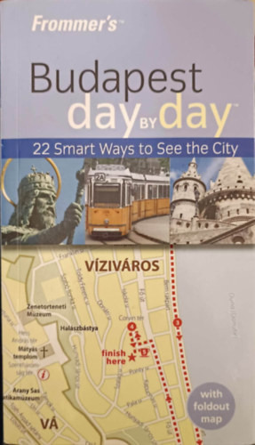 Frommer's Budapest Day By Day - 