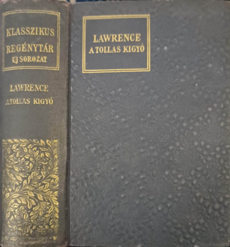 A tollas kígyó (I-II. kötet egybekötve) - David Herbert Lawrence