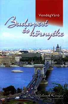 Budapest és környéke - Nagy-Faragó-Ifju-Kelemen-Pálfy
