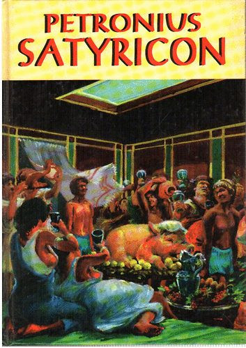 Satyricon - Petronius