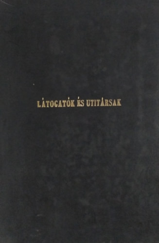 Látogatók és útitársak - Három tévénovella - Technikai forgatókönyv (1974) - Czele György